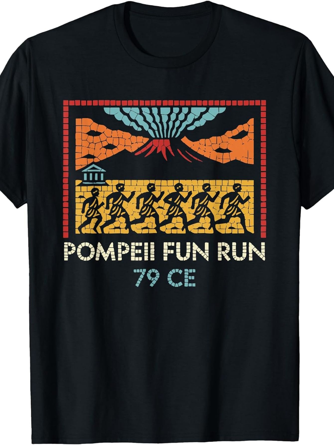 Vintage Fashion History - Pompeii Fun Run 79 CE เสื้อยืดลายประวัติศาสตร์โรมันโบราณ